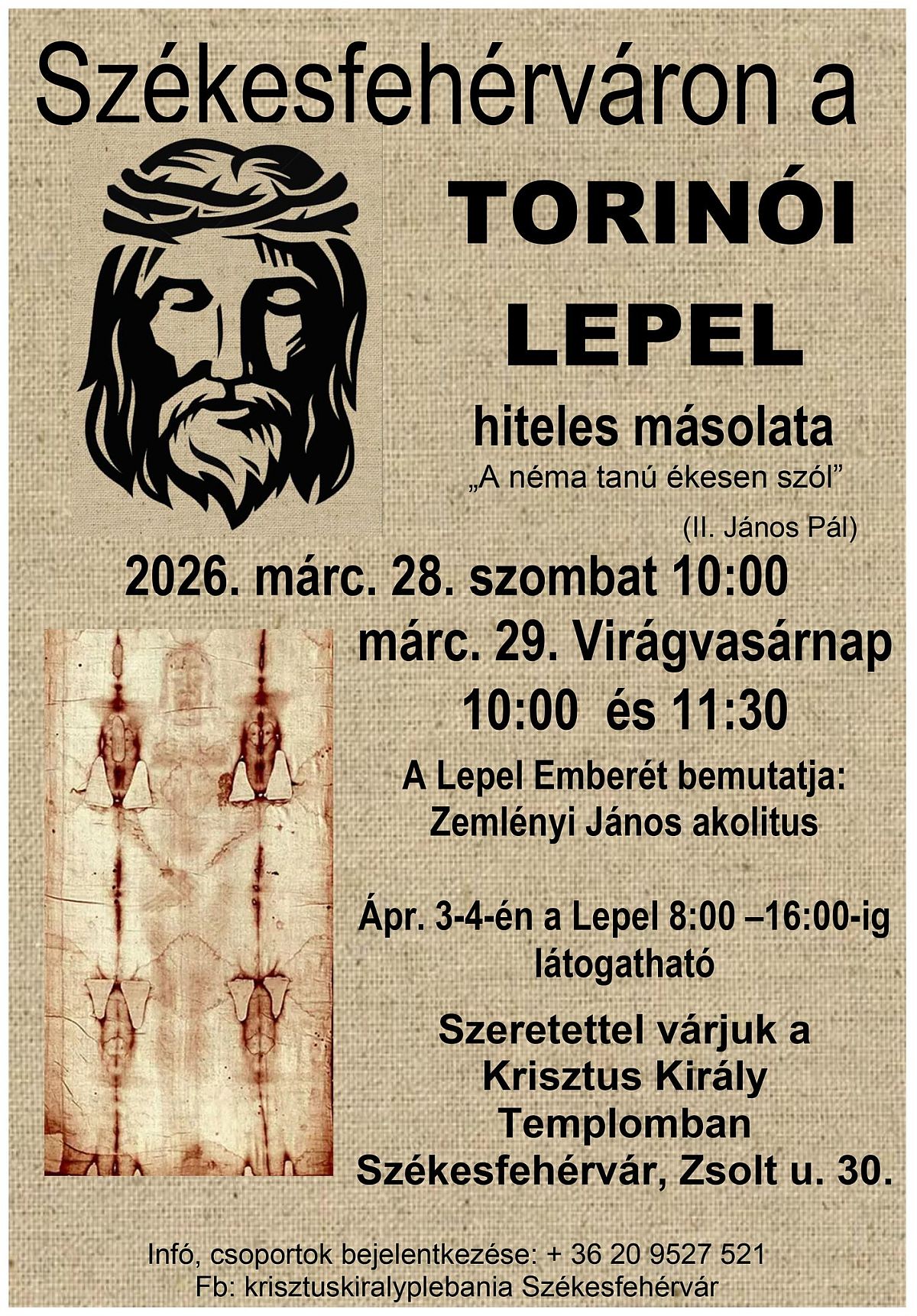 A Torinói Lepel hiteles másolata látható virágvasárnap a Krisztus Király templomban